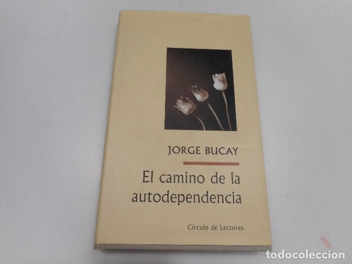 Libros de segunda mano: JORGE BUCAY     El camino de la autoestima    Q241W - Foto 1