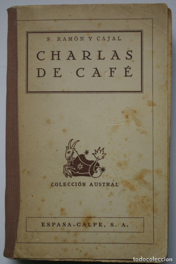 Libros de segunda mano: Charlas de Caf&eacute; - S Ramon y Cajal - Foto 1