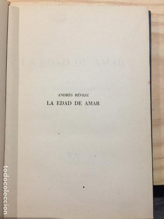 Libros de segunda mano: La edad de amar - Andr&eacute;s R&eacute;vesz - Foto 2
