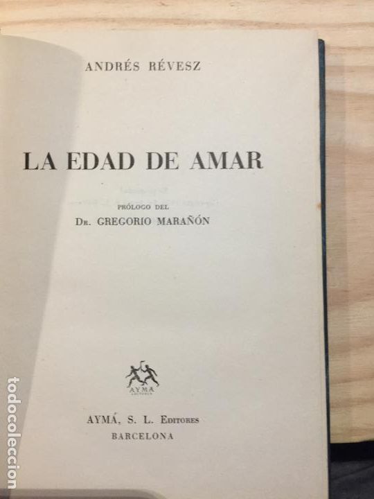 Libros de segunda mano: La edad de amar - Andr&eacute;s R&eacute;vesz - Foto 4
