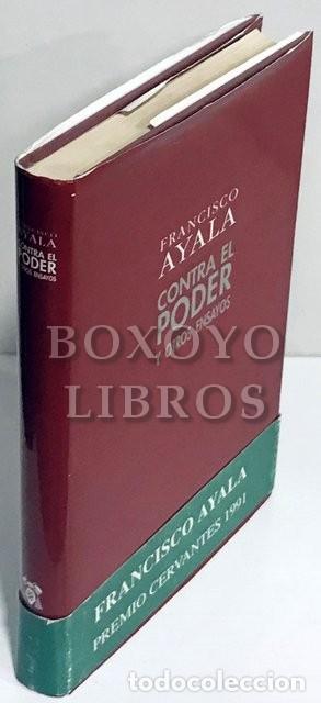 Libros de segunda mano: AYALA, Francisco. Contra el poder y otros ensayos - Foto 1