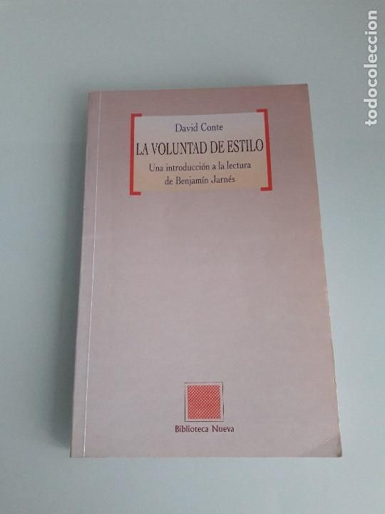 Libros de segunda mano: LA VOLUNTAD DE ESTILO - Una introducci&oacute;n a la lectura de Benjam&iacute;n Jarn&eacute;s - David Conte - 2002 - Foto 1