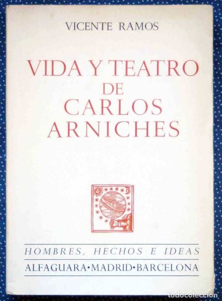 Libros de segunda mano: VIDA Y TEATRO DE CARLOS ARNICHES. - Foto 1