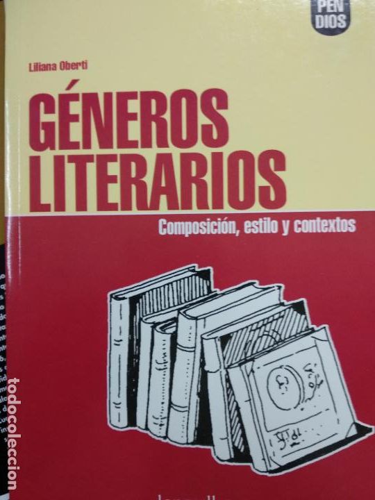 Libros de segunda mano: G&eacute;neros literarios. Composici&oacute;n, estilo y contextos - Liliana Oberti - Foto 1