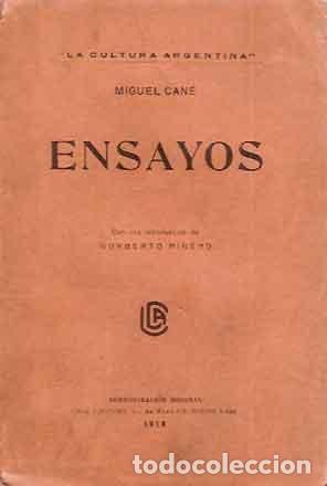 Libros de segunda mano: Can&eacute;, Miguel - Ensayos - PRIMERA EDICI&Oacute;N - Foto 1