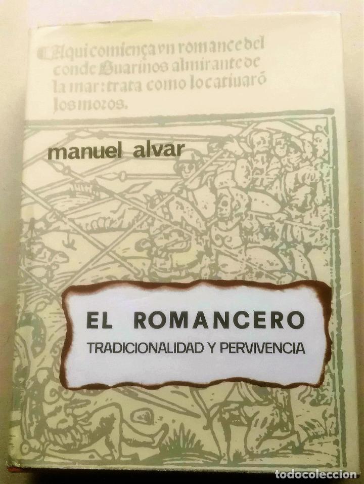 Libros de segunda mano: Manuel Alvar, El romancero tradicionalidad y pervivencia - Foto 1