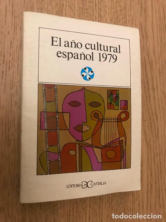 Libros de segunda mano: EL A&Ntilde;O CULTURAL ESPA&Ntilde;OL 1979 - VV.AA - Foto 1