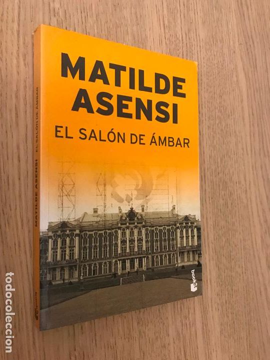Libros de segunda mano: MATILDE ASENSI - EL SALON DE AMBAR - 2008 - Foto 1