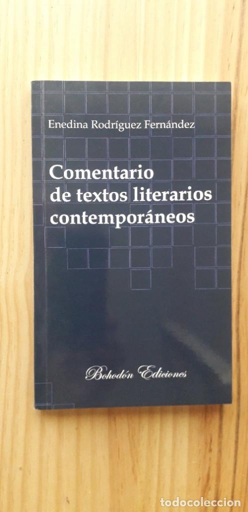 Gebrauchte B&uuml;cher: COMENTARIO DE TEXTOS LITERARIOS CONTEMPORANEOS - ENEDINA RODRIGUEZ FERNANDEZ