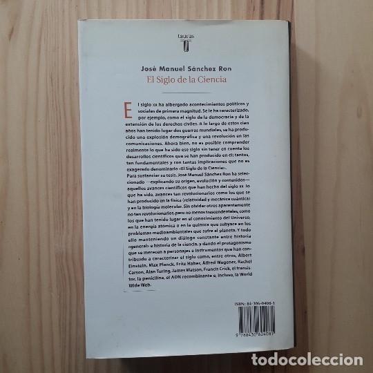 Libros de segunda mano: EL SIGLO DE LA CIENCIA - JOS&Eacute; MANUEL S&Aacute;NCHEZ RON - Foto 3