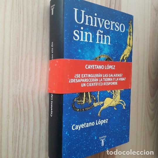 Libros de segunda mano: EL UNIVERSO SIN FIN - CAYETANO LOPEZ - Foto 2