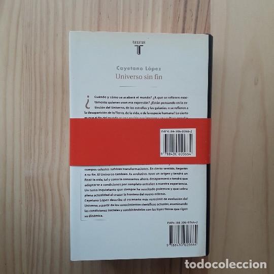 Libros de segunda mano: EL UNIVERSO SIN FIN - CAYETANO LOPEZ - Foto 3