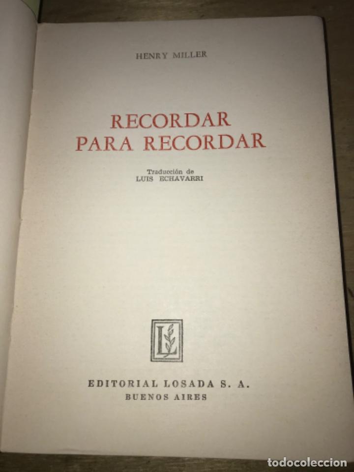Libros de segunda mano: RECORDAR PARA RECORDAR. HENRY MYLLER. - Foto 2