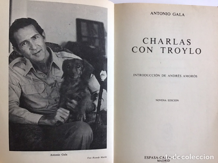 Libros de segunda mano: CHARLAS CON TROYLO / ANTONIO GALA / ESPASA-CALPE - Foto 5