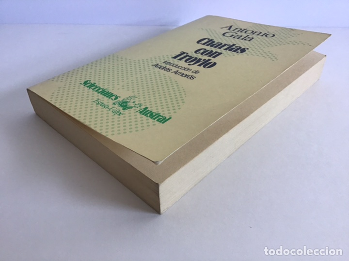 Libros de segunda mano: CHARLAS CON TROYLO / ANTONIO GALA / ESPASA-CALPE - Foto 6