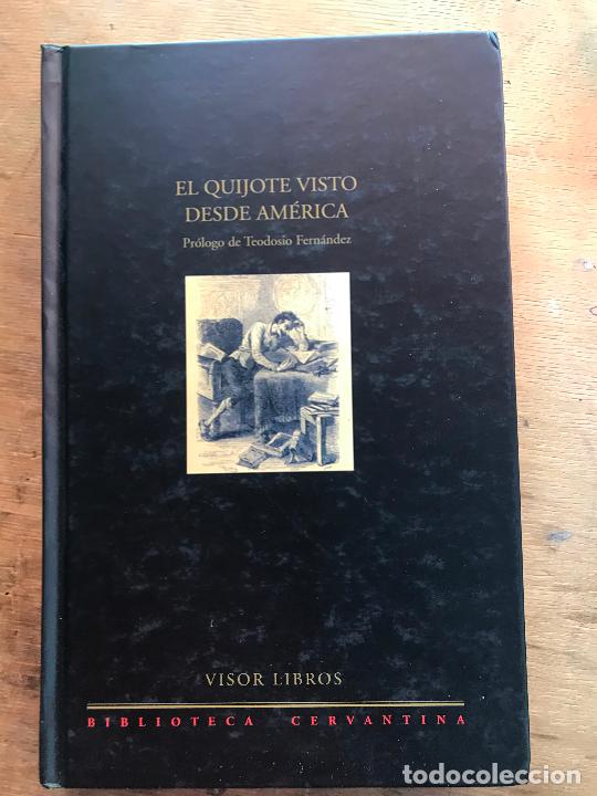 Libri di seconda mano: EL QUIJOTE VISTO DESDE AMERICA.