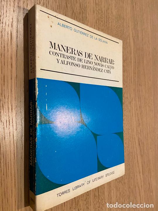 Libros de segunda mano: MANERAS DE NARRAR - ALBERTO GUTI&Eacute;RREZ DE LA SOLANA - Foto 1