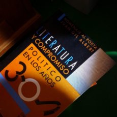 Libros de segunda mano: LITERATURA Y COMPROMISO POLITICO EN LOS AÑOS 30 ENVÍO CERTIFICADO 6,99. Lote 207890095