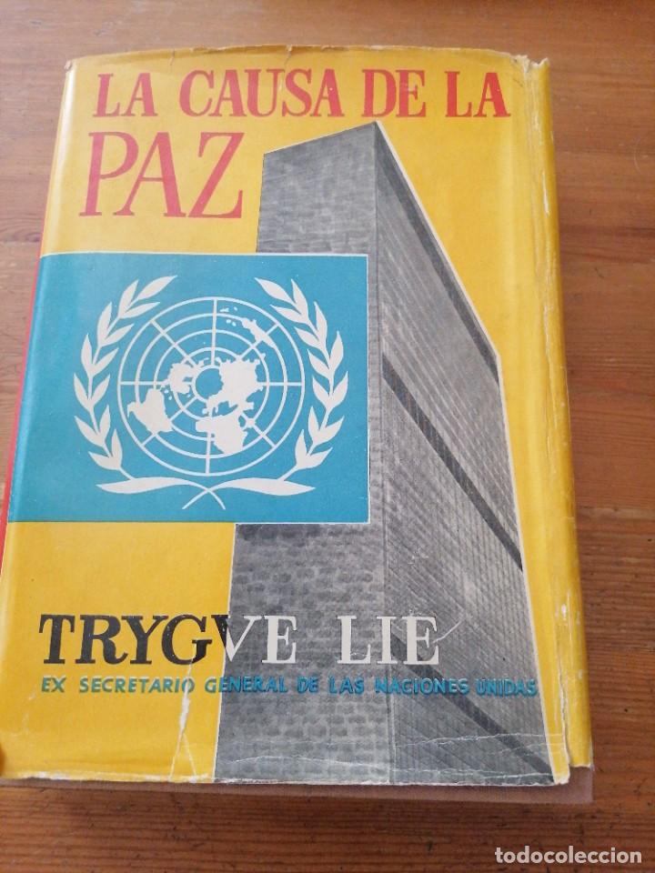 Libros de segunda mano: Trygve Lee. La causa de la paz - Foto 1