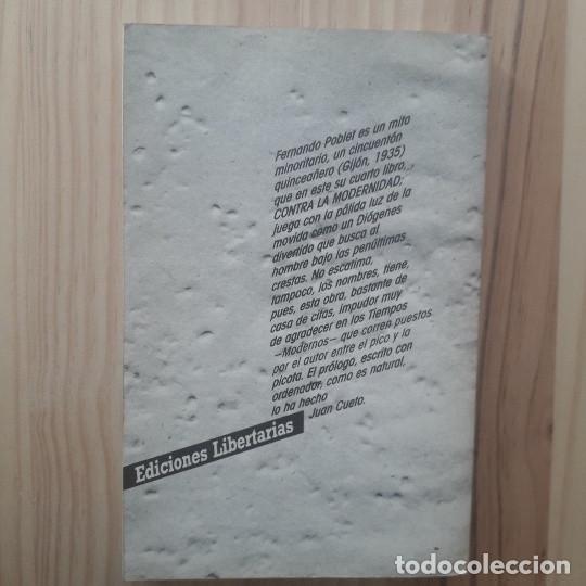 Libros de segunda mano: CONTRA LA MODERNIDAD - FERNANDO POBLET - Foto 3