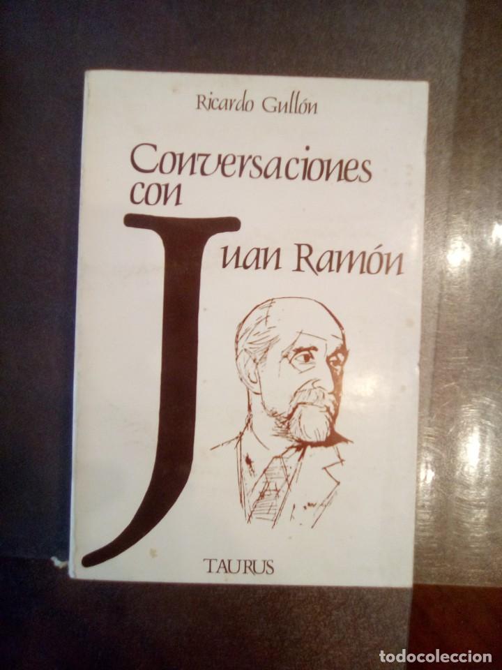 Libros de segunda mano: Ricardo Gull&oacute;n. CONVERSACIONES CON JUAN RAM&Oacute;N. - Foto 2
