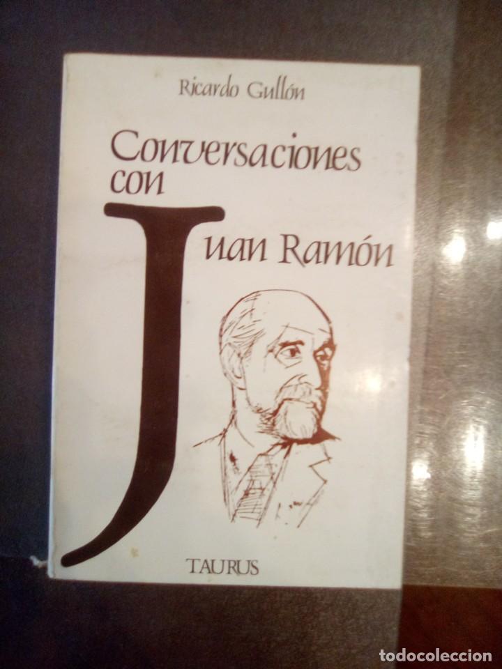 Libros de segunda mano: Ricardo Gull&oacute;n. CONVERSACIONES CON JUAN RAM&Oacute;N. - Foto 1