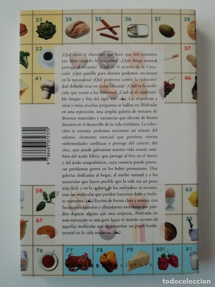 Libros de segunda mano: MOL&Eacute;CULAS EN UNA EXPOSICI&Oacute;N - JOHN EMSLEY - ED. PEN&Iacute;NSULA 1999 - Foto 2