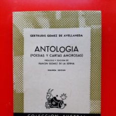 Libros de segunda mano: ANTOLOGÍA. GERTRUDIS GÓMEZ DE AVELLANEDA. COLECCIÓN AUSTRAL Nº498 2ªED. 1948 ESPASA CALPE