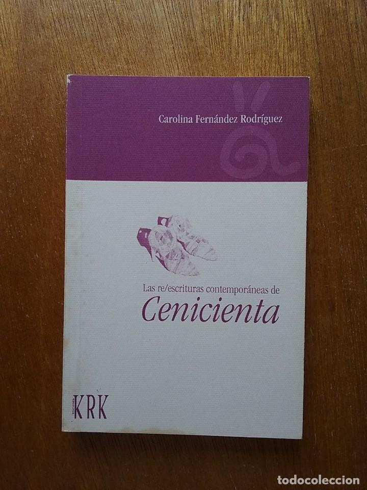 Livros em segunda m&atilde;o: LAS REESCRITURAS CONTEMPORANEAS DE CENICIENTA, CAROLINA FERNANDEZ RODRIGUEZ, KRK, 1997