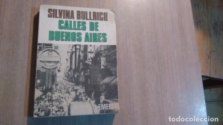 Libros de segunda mano: SILVINA BULLRICH - CALLES DE BUENOS AIRES - Foto 1