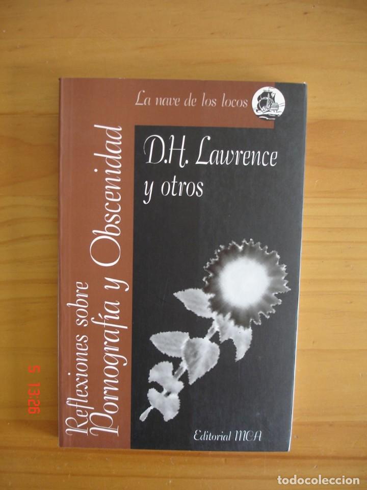Livres d'occasion: REFLEXIONES SOBRE PORNOGRAF&Iacute;A Y OBSCENIDAD - D.H. LAWRENCE, BORIS VIAN, HENRY MILLER