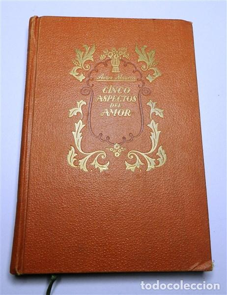 Libros de segunda mano: MAUROIS, Andr&eacute;. Cinco aspectos del amor (Estela ; 4) - Foto 1