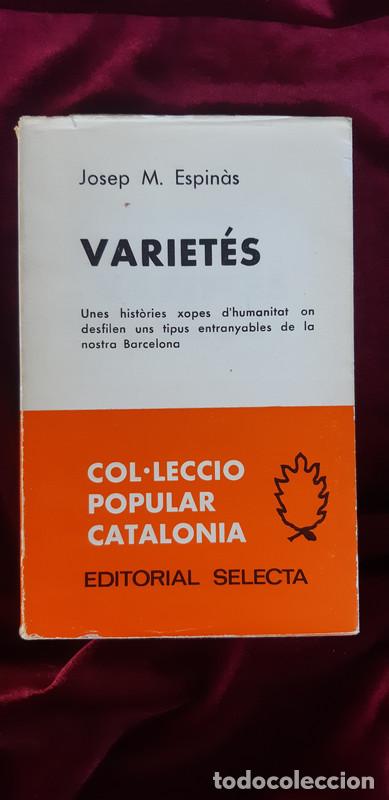 Libros de segunda mano: VARIET&Eacute;S - Josep Maria Espin&agrave;s - Selecta 1958 - Foto 1