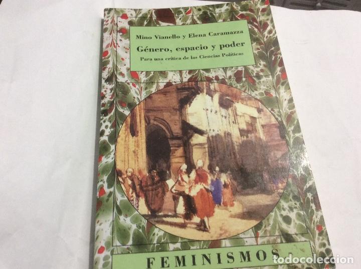 Libros de segunda mano: Genero, espacio y poder mino vianello y elena caramazza feminismos - Foto 1