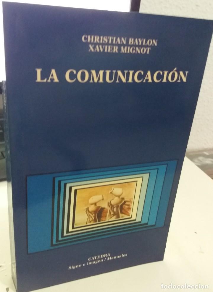 Libros de segunda mano: LA COMUNICACI&Oacute;N - BAYLON / MIGNOT - Foto 1