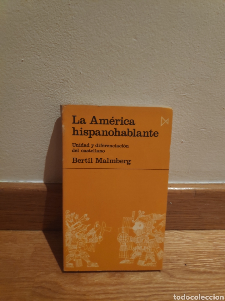 Libros de segunda mano: La america hispanohablante bertil malmberg - Foto 1
