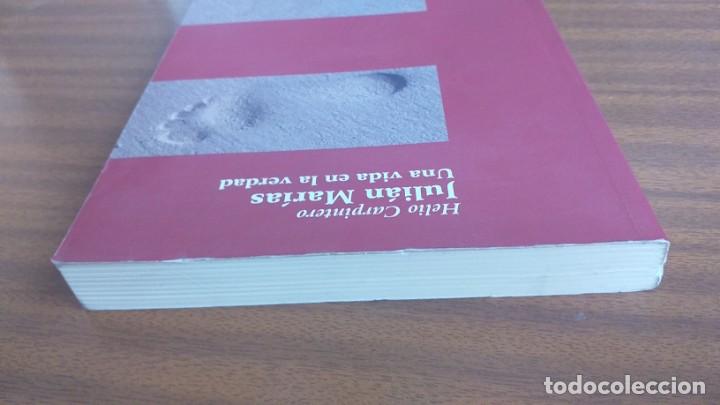 Libros de segunda mano: Juli&aacute;n Mar&iacute;as &bull; Una vida en la verdad --- H. Carpintero - Foto 7