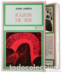 Libros de segunda mano: raz&oacute;n de ser Juan Larrea - Foto 1
