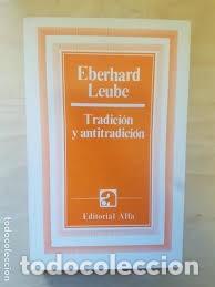 Libros de segunda mano: tradici&oacute;n y antitradici&oacute;n Eberhard Leube - Foto 1