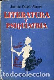 Libros de segunda mano: literatura y psiquiatr&iacute;a Antonio Vallejo N&aacute;gera