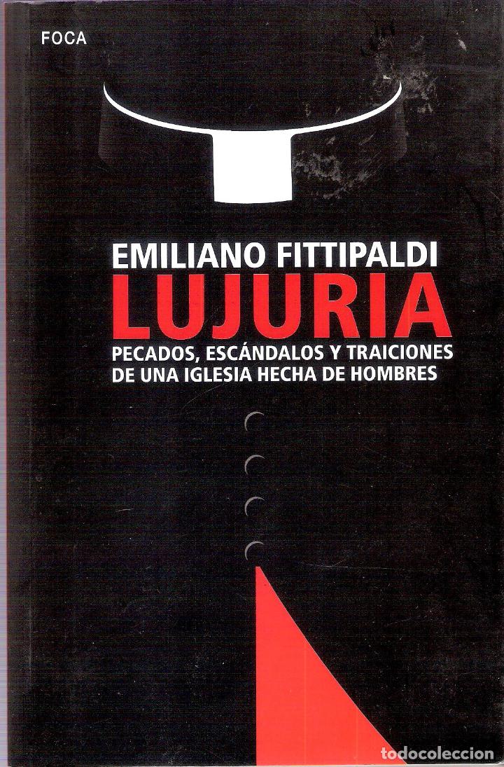Libros de segunda mano: LUJURIA - EMILIANO FITTIPALDI - Foto 1