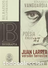 Libros de segunda mano: Juan Larrea versi&oacute;n terrestre - Foto 1