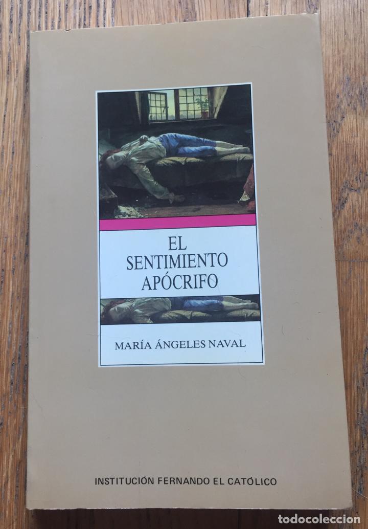 Libros de segunda mano: EL SENTIMIENTO APOCRIFO, Maria Angeles Naval - Foto 1