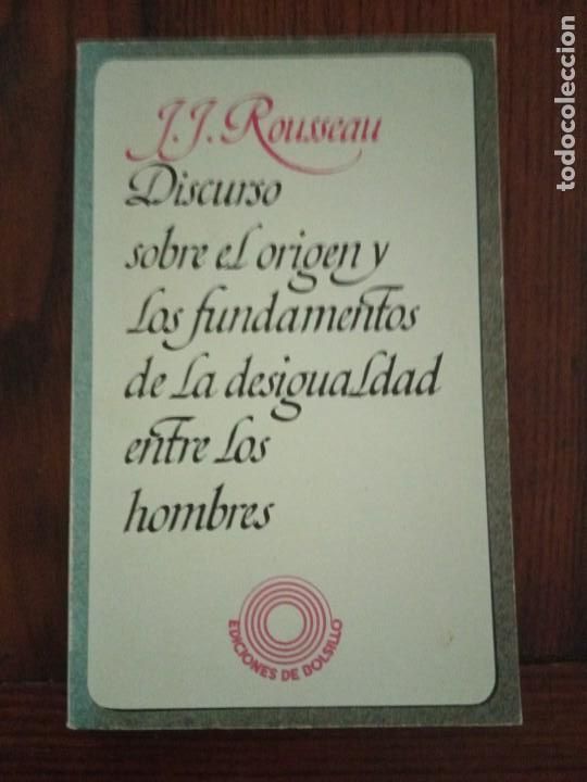 Libros de segunda mano: DISCURSO SOBRE EL ORIGEN Y FUNDAMENTOS DE LA DESIGUALDAD ENTRE LOS HOMBRES-J.J.ROUSSEAU.