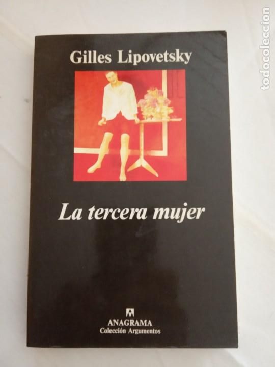 Libros de segunda mano: La tercera mujer- Gilles Lipovetsky. - Foto 1