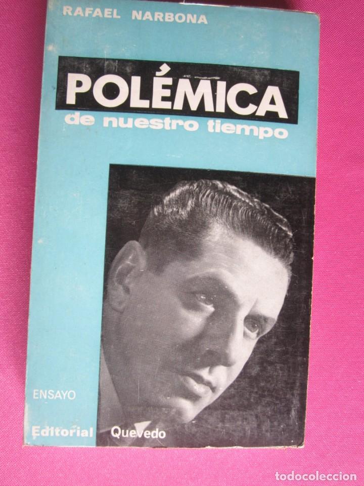 Libros de segunda mano: POLEMICA DE NUESTRO TIEMPO RAFAEL NARBONA MAP5 5 - Foto 6