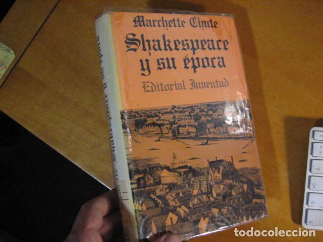 Libros de segunda mano: Shakespeare y su &eacute;poca - Chute, Marchette - Foto 1