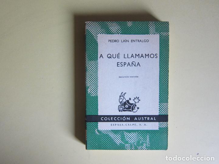 Libros de segunda mano: a qu&eacute; llamamos espa&ntilde;a - pedro la&iacute;n entralgo - Foto 1