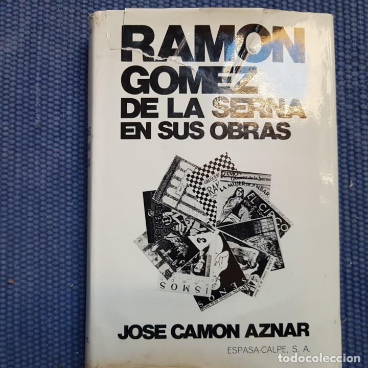 Libros de segunda mano: Ram&oacute;n G&oacute;mez de la Serna en sus obras - Ram&oacute;n y las Vanguardias - Foto 1