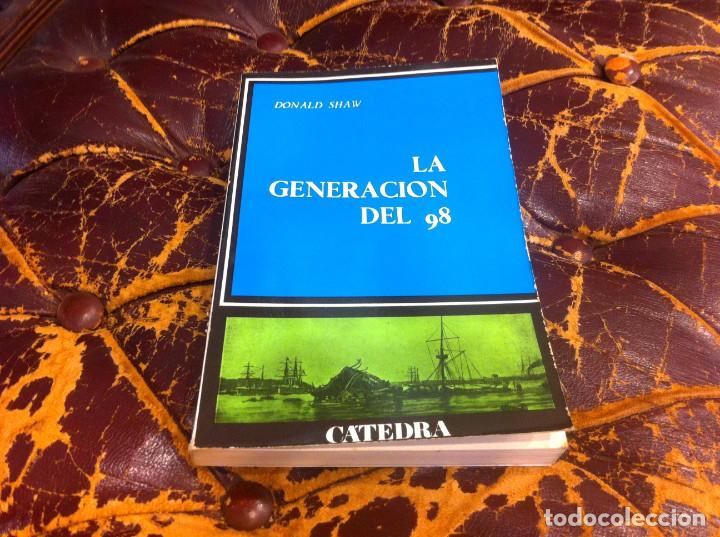 Libros de segunda mano: DONALD SHAW. LA GENERACI&Oacute;N DEL 98. ED. C&Aacute;TEDRA, 1985 - Foto 1